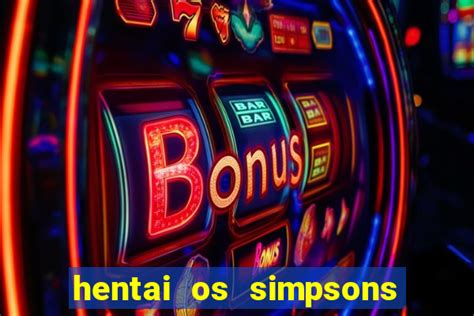 Hentai Os Simpsons Futebol E Cerveja
