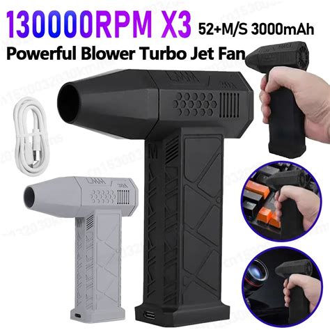 Rechargeable Blower Turbo Fan Max 130000 RPM 52m S Brushless Motor Air