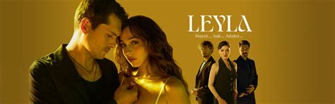 Leyla Aşk Hayat Adalet Dizisi Dizi Fragmanları NOW Play