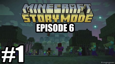 Minecraft Story Mode Episode 6 Gameplay Walkthrough Part 1 No