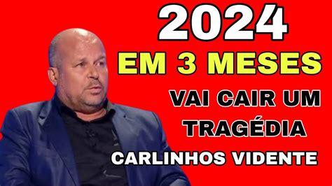 Carlinhos Vidente Nos Pr Ximos Meses Vai Cair Uma Trag Dia