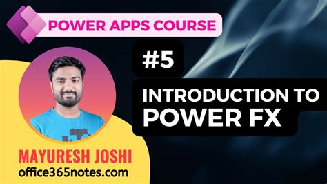 5 Introduction To Power Fx Formulas In Power Apps Power Apps Course Youtube