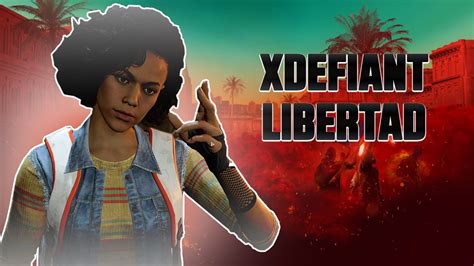 Xdefiant Libertad Far Cry Gameplay Youtube