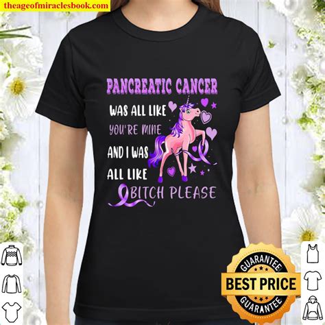 Funny Bitch Please Fuck Pancreatic Cancer Survivor T Shirt Hoodie