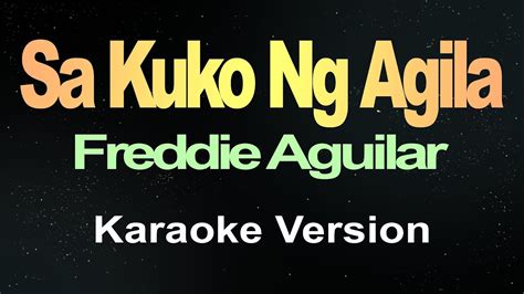 Sa Kuko Ng Agila Karaoke Version Youtube