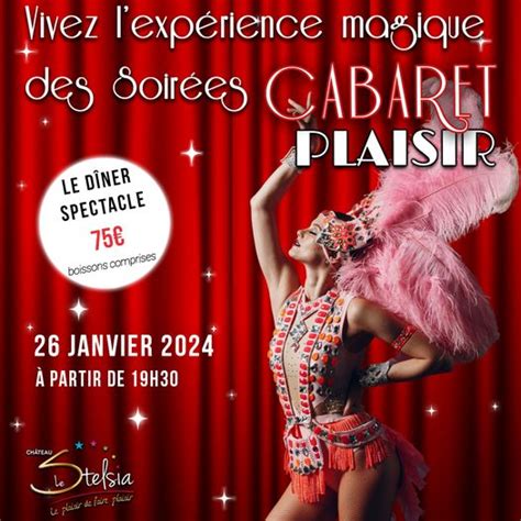 Dîner spectacle Cabaret plaisir Saint Sylvestre sur Lot vendredi 26