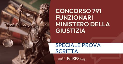 Prova Scritta Concorso Funzionari Ministero Giustizia