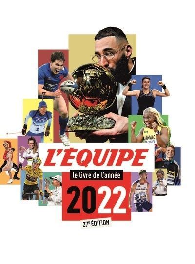 L Équipe le livre de l année 2022 cartonné L Equipe Livre tous