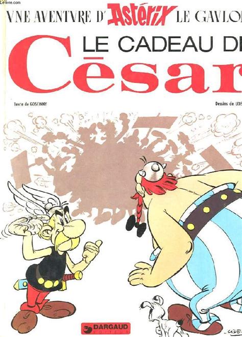 Une aventure d Astérix le Gaulois Le bouclier Arverne de Goscinny et