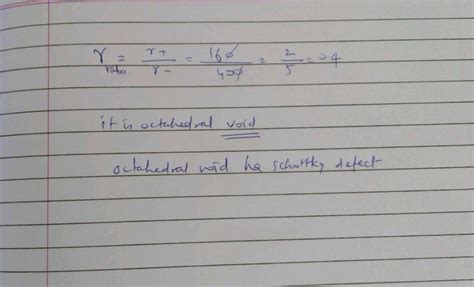 For An Ionic Crystal Lattice The Radius Of Cation And Anion Are Found