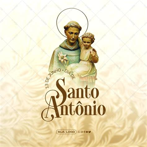 Post 13 De Junho Dia De Santo Antonio