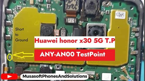 Test Point For Huawei Honor X30 5G T P Isp ANY AN00 To Hardreset And