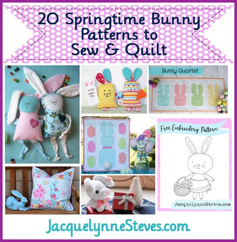 20 Free Springtime Bunny Patterns to Sew & Quilt - Jacquelynne Steves