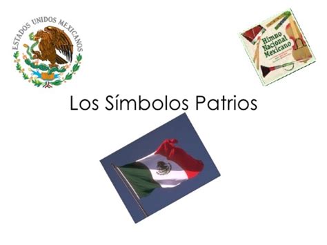 Símbolos Patrios De México México Mi País