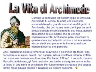 ARCHIMEDE La Vita Le Invenzioni PPT