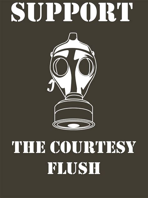 Support The Courtesy Flush T Shirt For Sale By Wondrous Redbubble