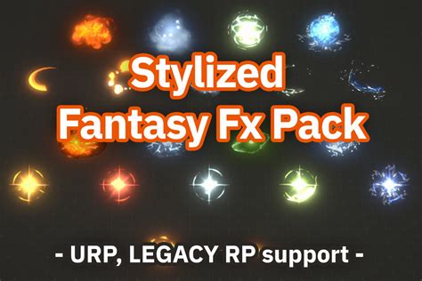 Stylized Fantasy Fx Pack Vfx Particles Unity Asset Store