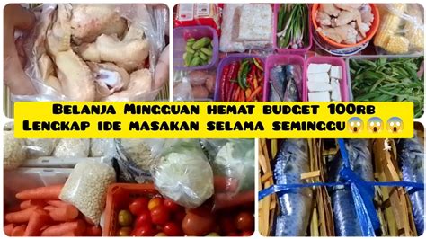 Belanja Mingguan Hemat Budget Rb Cukup Kok Youtube