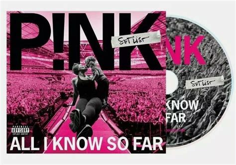 All I Know So Far The Setlist By Pink Cd 2021 For Sale Online Ebay