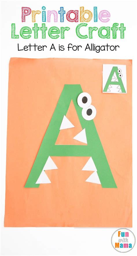 Printable Letter A Crafts A Is For Alligator Letter A Crafts