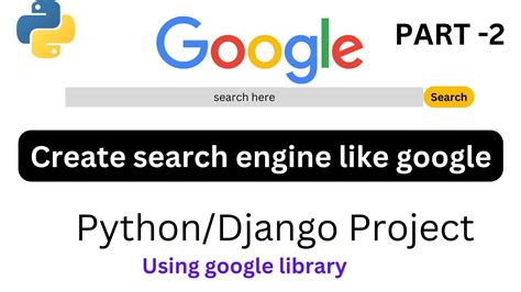 Create Your Search Engine Like Google Part 2 Searchengine