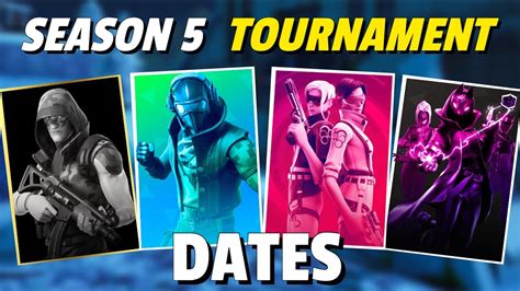 ALL Season 5 TOURNAMENT DATES Fortnite Cash Cups FNCS And More