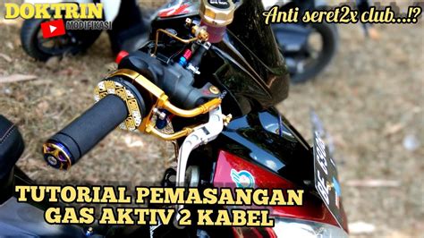 Cara Pasang Gas Spontan 2 Kabel Tips Trick Cara Pasang Gas Spontan