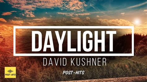 David Kushner Daylight Lyrics YouTube