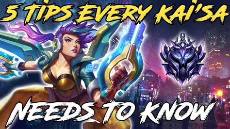 5 Tips Every Kaisa Needs To Know League Of Legends Kaisa Guide 2019