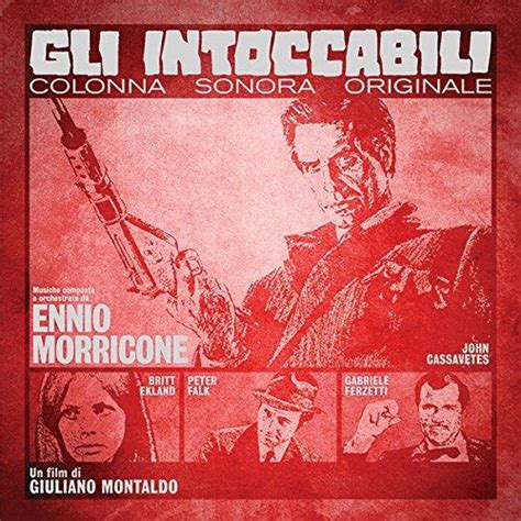 Gli Intoccabili Colonna Sonora Originale Balades Sonores Balades