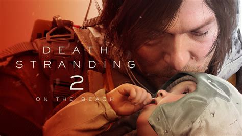 PRODUCT: DEATH STRANDING 2: ON THE BEACH | Kojima Productions