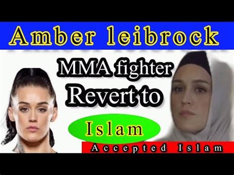 Amber Leibrock Mma Fighter Revert To Islam Accepted Islam Amber