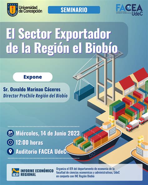 El Sector Exportador De La Región El Biobío Facea Udec