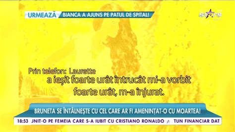 Laurette se întâlnește cu cel care ar fi amenințat o cu moartea STAR