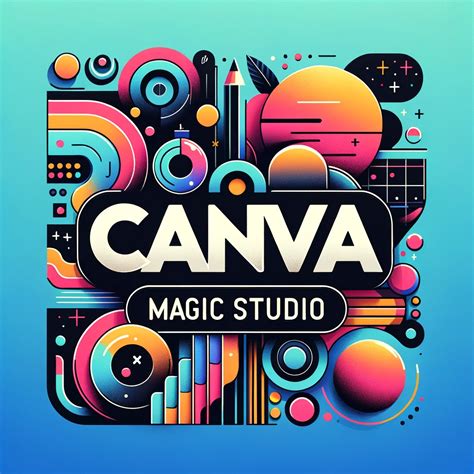 Guides Comment Utiliser Canva Magic Studio Comme Un Pro