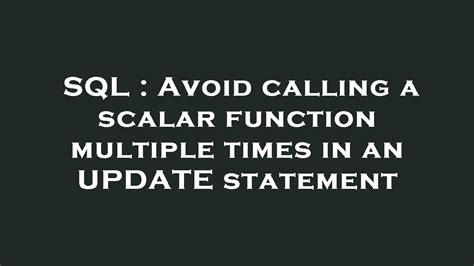 SQL Avoid Calling A Scalar Function Multiple Times In An UPDATE