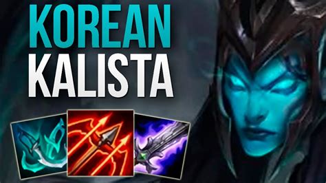 Korean Challenger Shows You How To Play Kalista Challenger Kalista