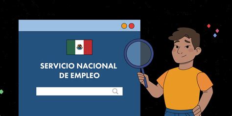 Conoce Más Sobre El Servicio Nacional De Empleo En México Somos Colmena