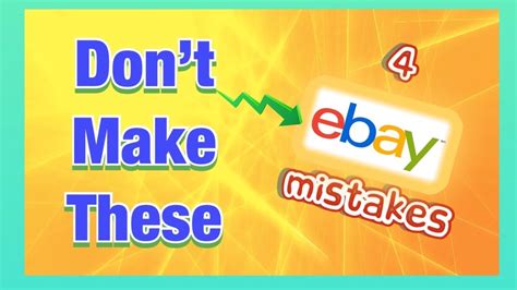 Avoid These 4 Simple Ebay Mistakes Youtube