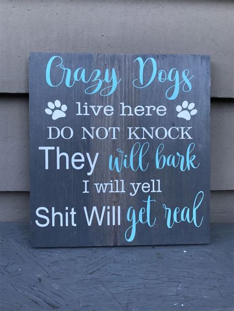 Crazy Dog Signbarking Dogsdod Lover Signpet Lover Sign Useful