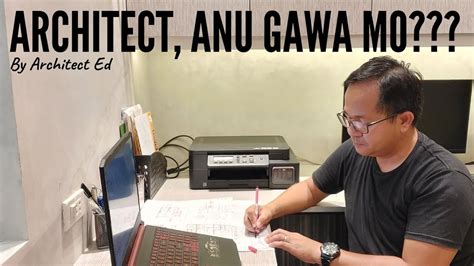 Ano Ang Ginagawa Ng Isang Architect Builder What Architects Do YouTube