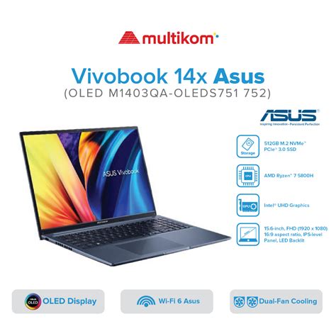 Jual ASUS Vivobook 14X OLED M1403QA OLEDS751 752 R7 5800H 16GB 512SSD