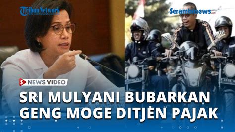 Tegas Sri Mulyani Minta Klub Moge Dirjen Pajak Bubar Buntut Kasus