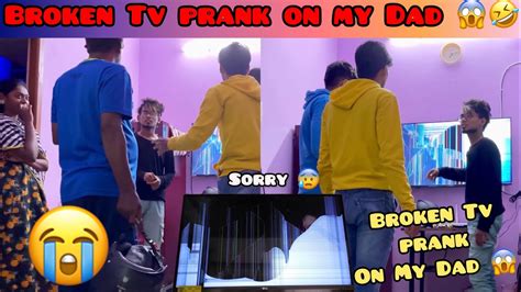 Broken Tv Prank On My Dad 😰😨 Gone Wrong 😥 Im So Sorry 😥 Azu