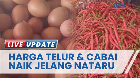 Harga Telur Dan Cabai Di Semarang Naik Jelang Natal Dan Tahun Baru