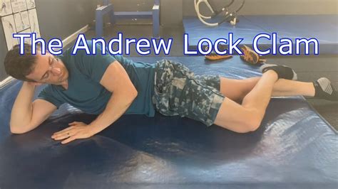 The Andrew Lock Clam For Glute Max And Med Activation Youtube