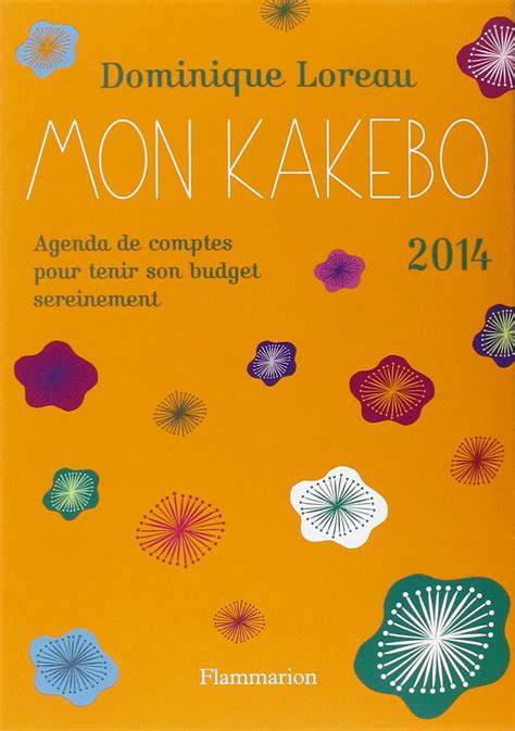 Amazon Fr Mon Kakebo 2014 Agenda De Comptes Pour Tenir Son Budget