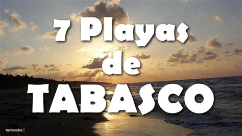 Arriba Imagen Playas De Tabasco Mexico Viaterra Mx