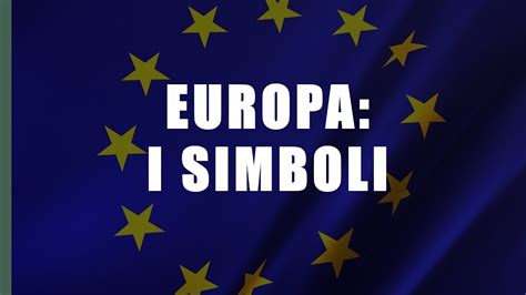 Europa I Simboli Youtube