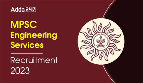 MPSC Engineering Services Recruitment 2023 Notification Out For 130